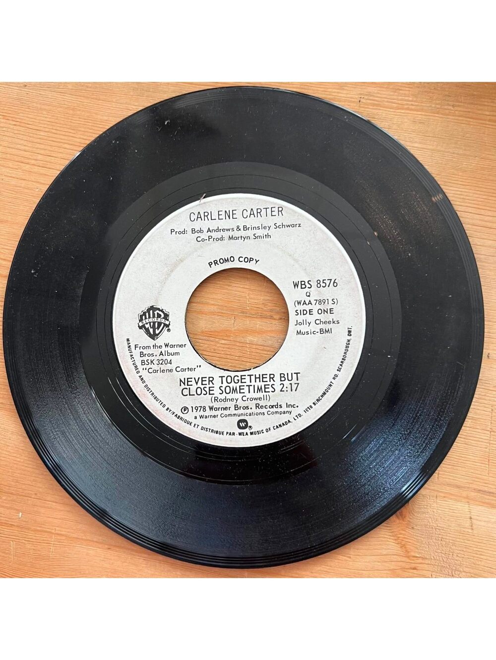 Carlene Carter -Never Together but Close Sometimes/Who Needs Words 45rpm VG+ R08